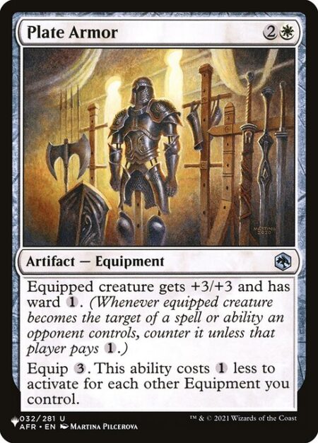 Plate Armor - Equipped creature gets +3/+3 and has ward {1}. (Whenever equipped creature becomes the target of a spell or ability an opponent controls