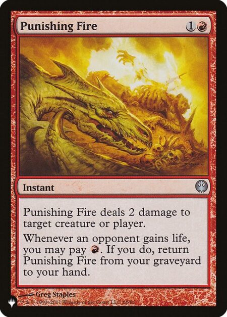 Punishing Fire - Punishing Fire deals 2 damage to any target.