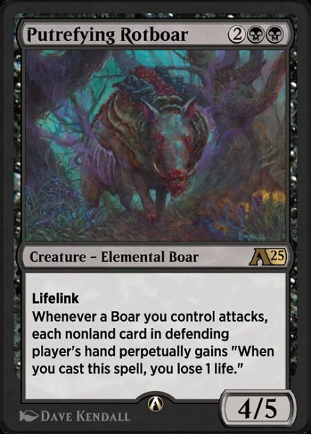 Putrefying Rotboar - Lifelink