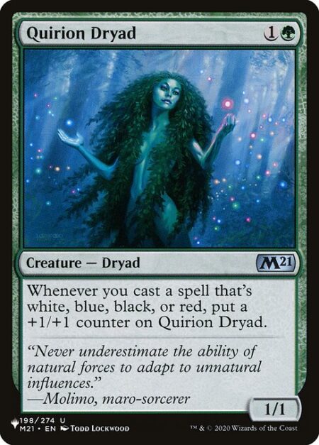 Quirion Dryad - Whenever you cast a spell that's white