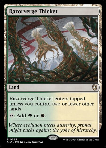 Razorverge Thicket - Razorverge Thicket enters tapped unless you control two or fewer other lands.