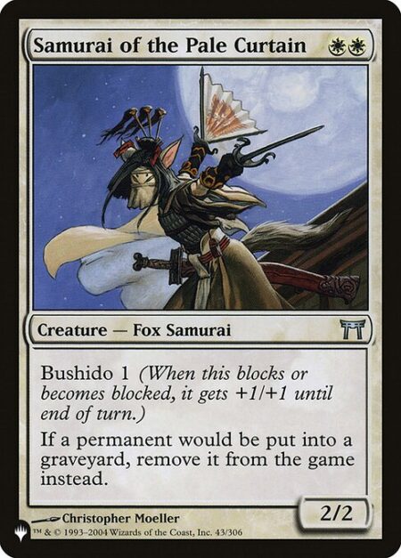 Samurai of the Pale Curtain - Bushido 1 (Whenever this creature blocks or becomes blocked