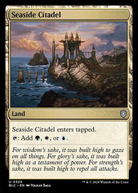 Seaside Citadel - Seaside Citadel enters tapped.