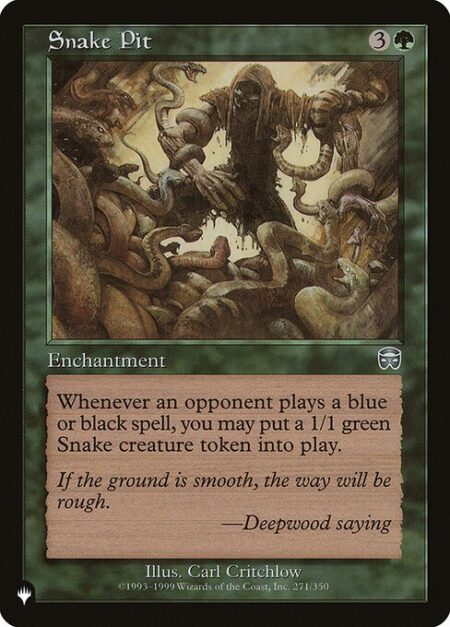 Snake Pit - Whenever an opponent casts a blue or black spell