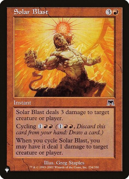 Solar Blast - Solar Blast deals 3 damage to any target.