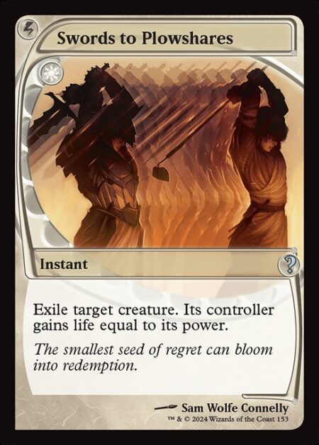 Swords to Plowshares - Exile target creature. Its controller gains life equal to its power.