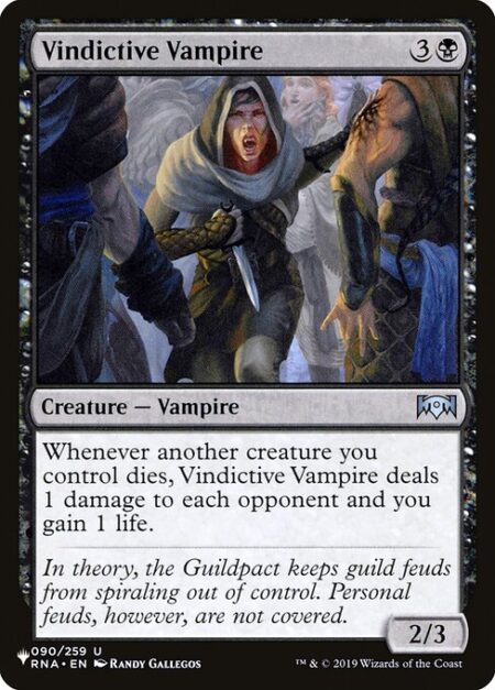 Vindictive Vampire - Whenever another creature you control dies