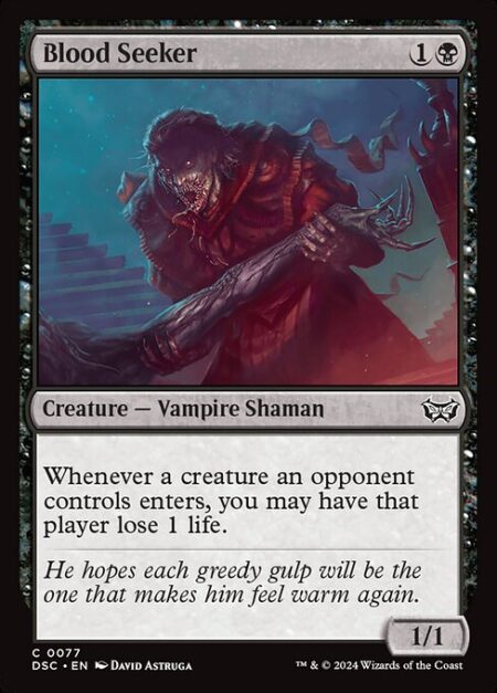 Blood Seeker - Whenever a creature an opponent controls enters