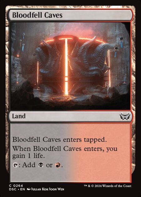 Bloodfell Caves - Bloodfell Caves enters tapped.