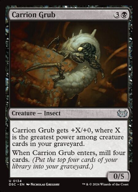 Carrion Grub - Carrion Grub gets +X/+0