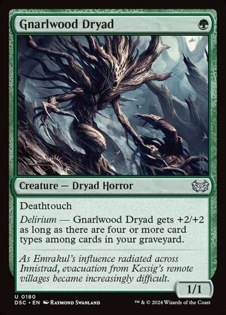 Gnarlwood Dryad - Deathtouch