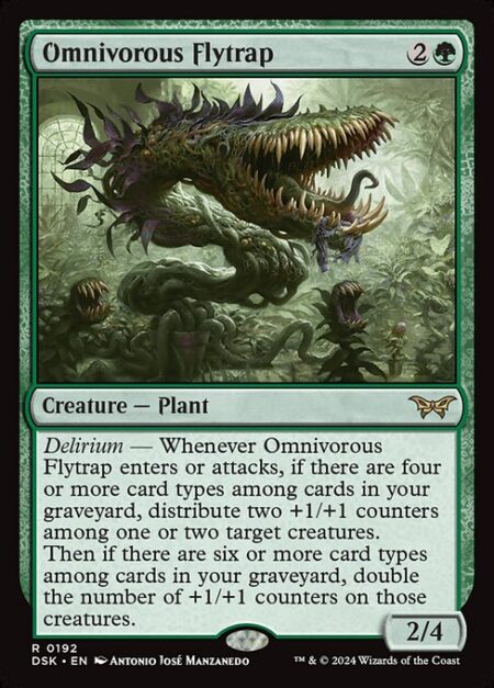 Omnivorous Flytrap - Delirium — Whenever Omnivorous Flytrap enters or attacks