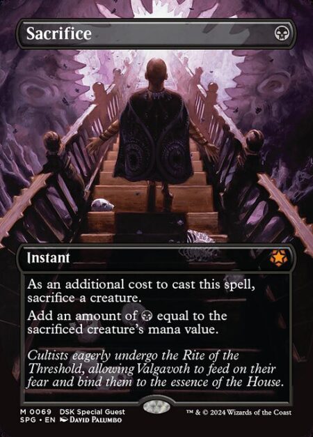 Sacrifice - As an additional cost to cast this spell