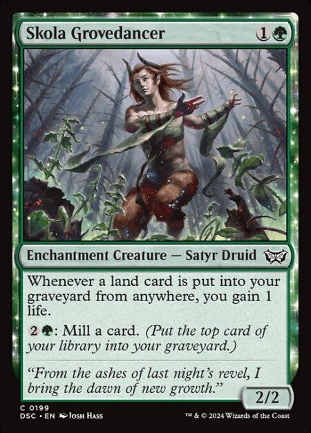 Skola Grovedancer - Whenever a land card is put into your graveyard from anywhere