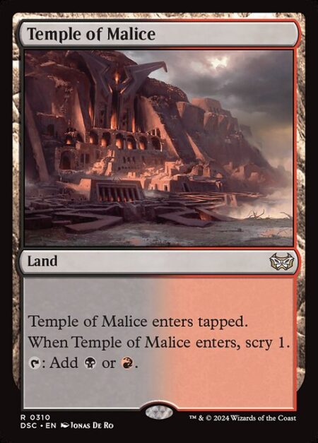 Temple of Malice - Temple of Malice enters tapped.