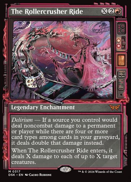 The Rollercrusher Ride - Delirium — If a source you control would deal noncombat damage to a permanent or player while there are four or more card types among cards in your graveyard