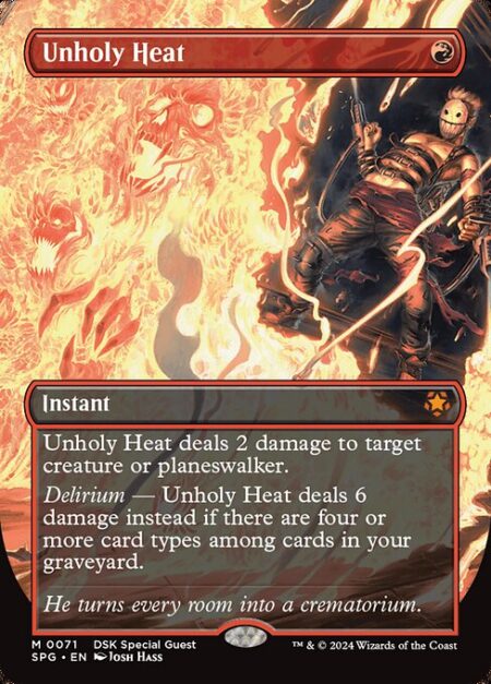 Unholy Heat - Unholy Heat deals 2 damage to target creature or planeswalker.