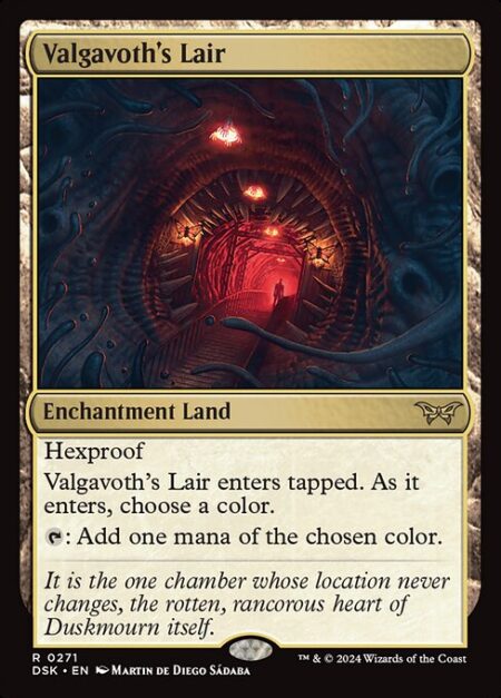 Valgavoth's Lair - Hexproof