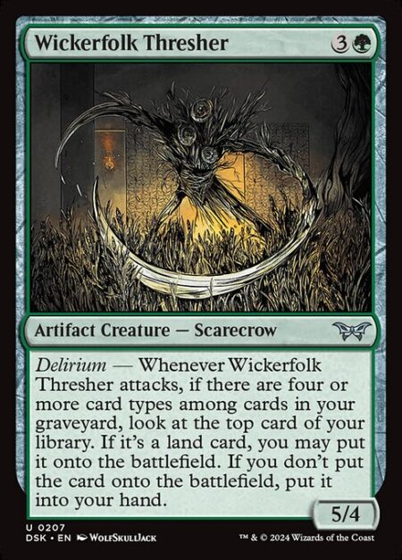 Wickerfolk Thresher - Delirium — Whenever Wickerfolk Thresher attacks