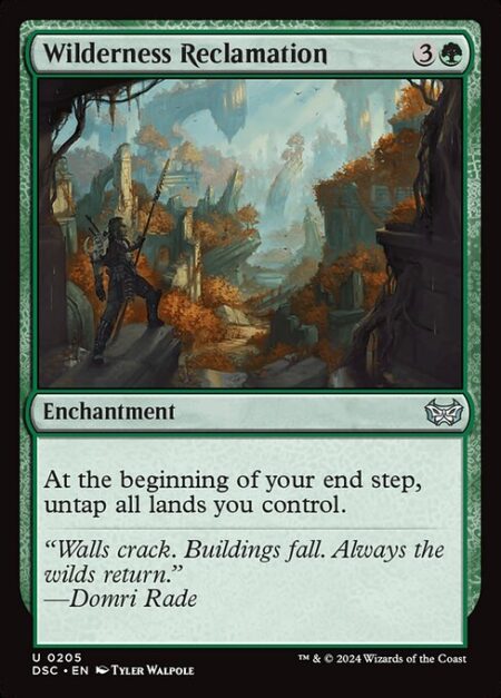 Wilderness Reclamation - At the beginning of your end step