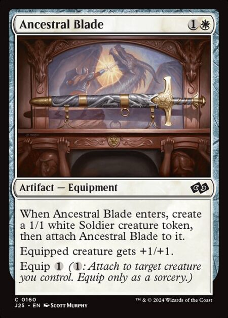 Ancestral Blade - When Ancestral Blade enters