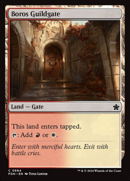 Boros Guildgate - Boros Guildgate enters tapped.