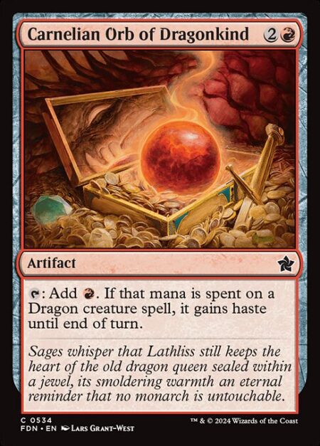 Carnelian Orb of Dragonkind - {T}: Add {R}. If that mana is spent on a Dragon creature spell