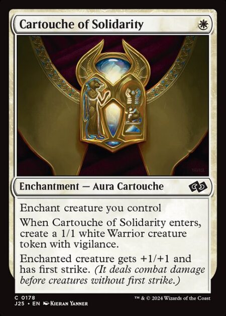 Cartouche of Solidarity - Enchant creature you control