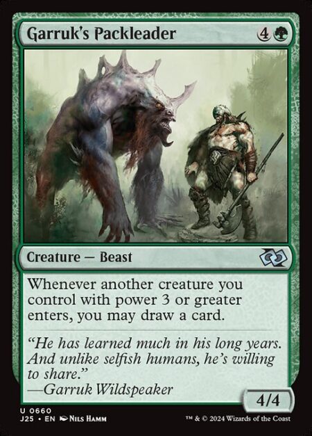 Garruk's Packleader - Whenever another creature you control with power 3 or greater enters