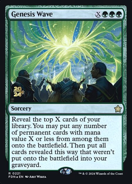 Genesis Wave - Reveal the top X cards of your library. You may put any number of permanent cards with mana value X or less from among them onto the battlefield. Then put all cards revealed this way that weren't put onto the battlefield into your graveyard.