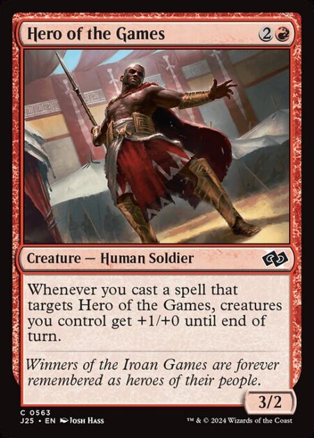 Hero of the Games - Whenever you cast a spell that targets Hero of the Games