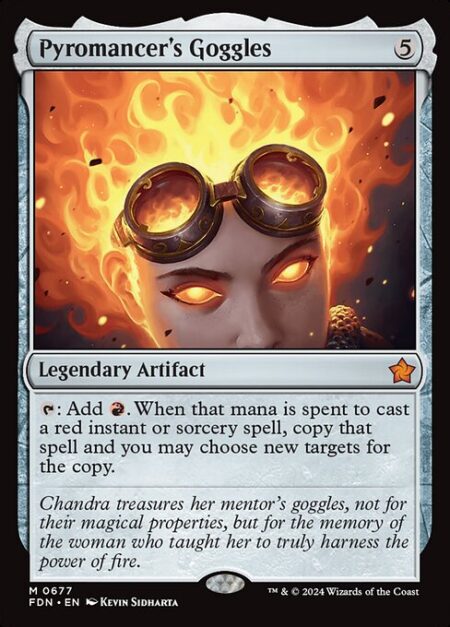 Pyromancer's Goggles - {T}: Add {R}. When that mana is spent to cast a red instant or sorcery spell