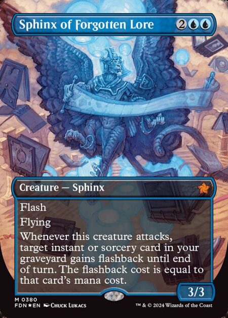 Sphinx of Forgotten Lore - Flash (You may cast this spell any time you could cast an instant.)