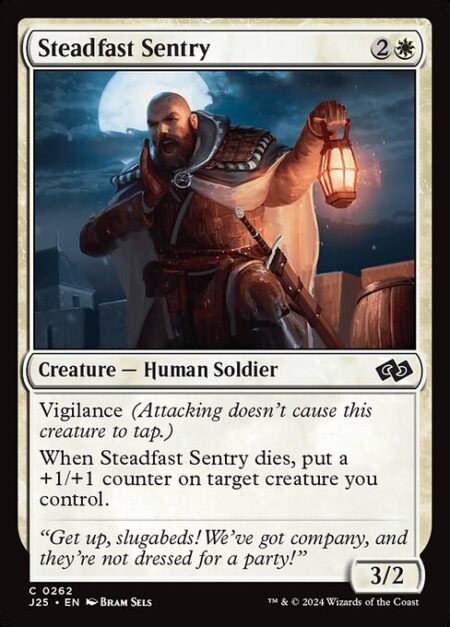 Steadfast Sentry - Vigilance (Attacking doesn't cause this creature to tap.)