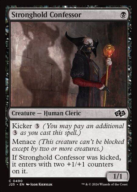 Stronghold Confessor - Kicker {3} (You may pay an additional {3} as you cast this spell.)