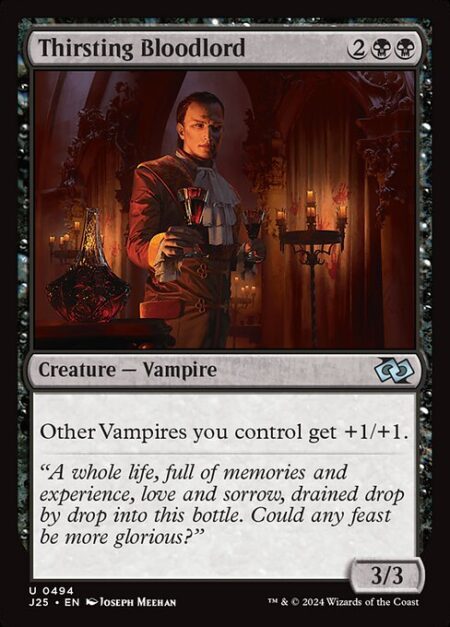 Thirsting Bloodlord - Other Vampires you control get +1/+1.