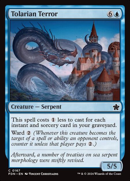 Tolarian Terror - This spell costs {1} less to cast for each instant and sorcery card in your graveyard.