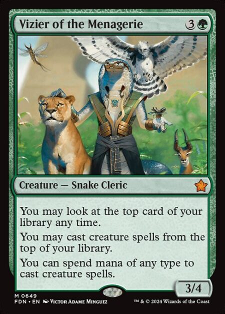 Vizier of the Menagerie - You may look at the top card of your library any time.