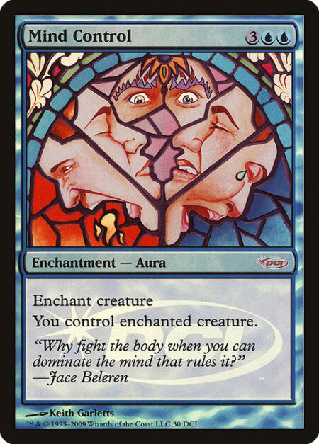 Mind Control - Enchant creature