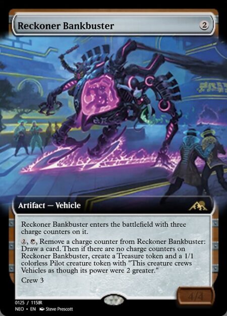 Reckoner Bankbuster - Reckoner Bankbuster enters with three charge counters on it.