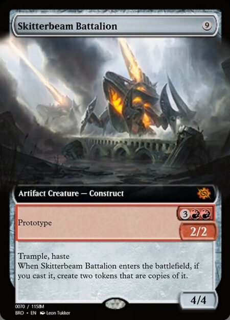 Skitterbeam Battalion - Prototype {3}{R}{R} — 2/2 (You may cast this spell with different mana cost