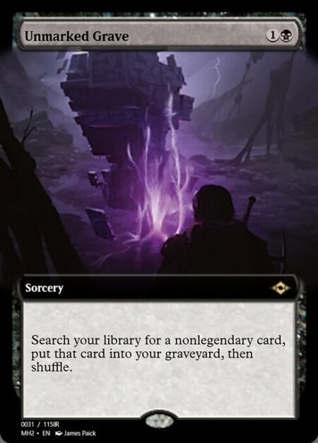 Unmarked Grave - Search your library for a nonlegendary card