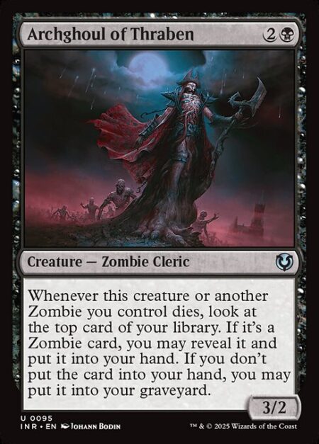 Archghoul of Thraben - Whenever this creature or another Zombie you control dies