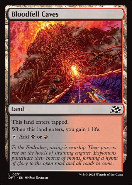 Bloodfell Caves - This land enters tapped.