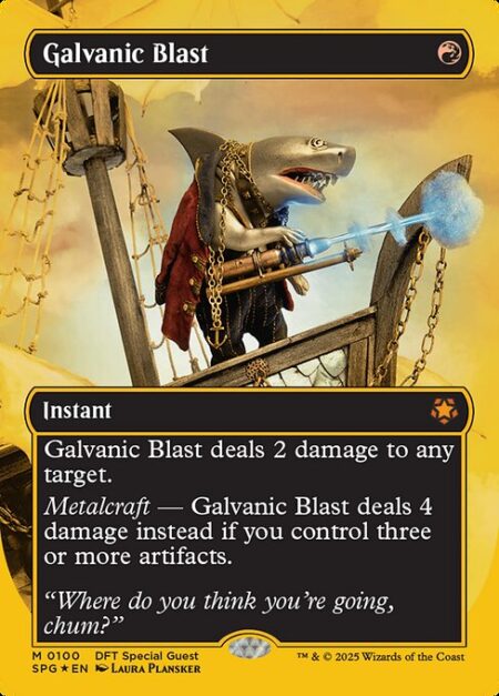 Galvanic Blast - Galvanic Blast deals 2 damage to any target.