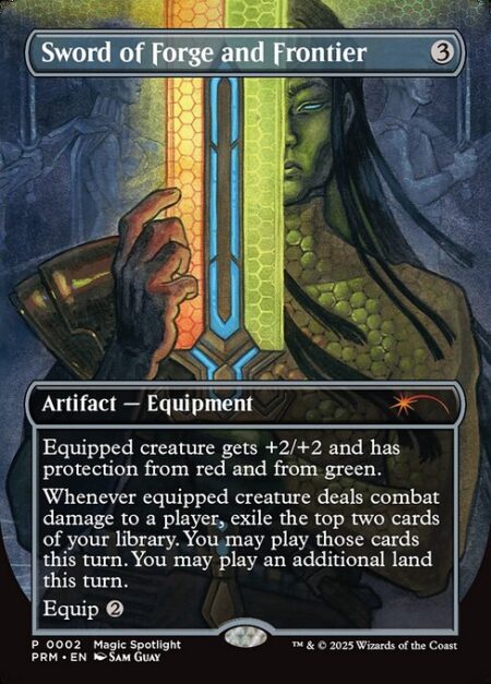 Sword of Forge and Frontier - Equipped creature gets +2/+2 and has protection from red and from green.