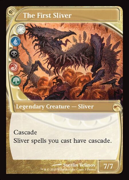 The First Sliver - Cascade (When you cast this spell