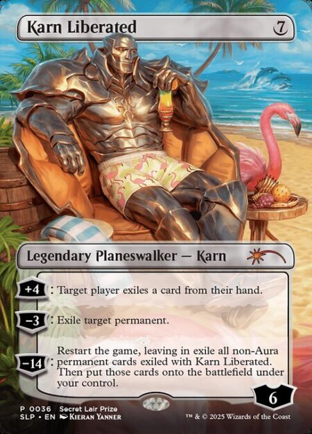 Karn Liberated - +4: Target player exiles a card from their hand.