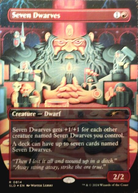 Seven Dwarves - This creature gets +1/+1 for each other creature named Seven Dwarves you control.